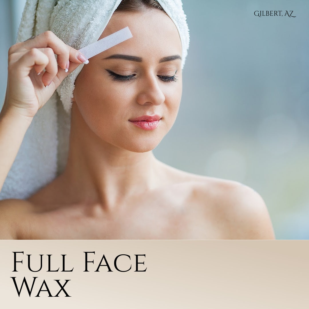 Full Face Wax at Gilbert, AZ